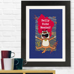 Load image into Gallery viewer, Belly Rubs Needed Framed Print
