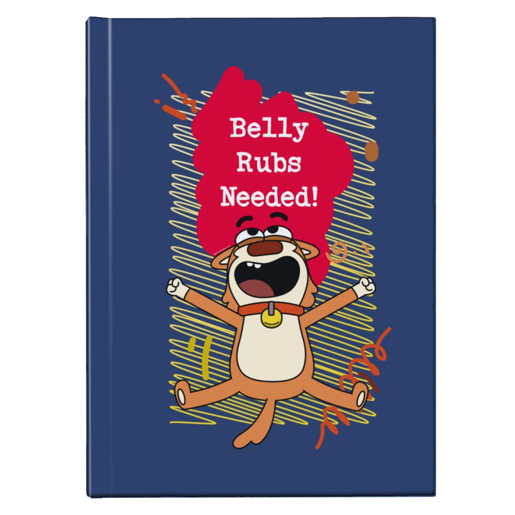 Belly Rubs Needed Hardback Journal