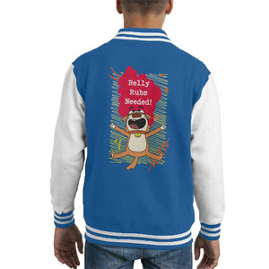 Boy Girl Dog Cat Mouse Cheese Belly Rubs Needed Kid's Varsity Jacket