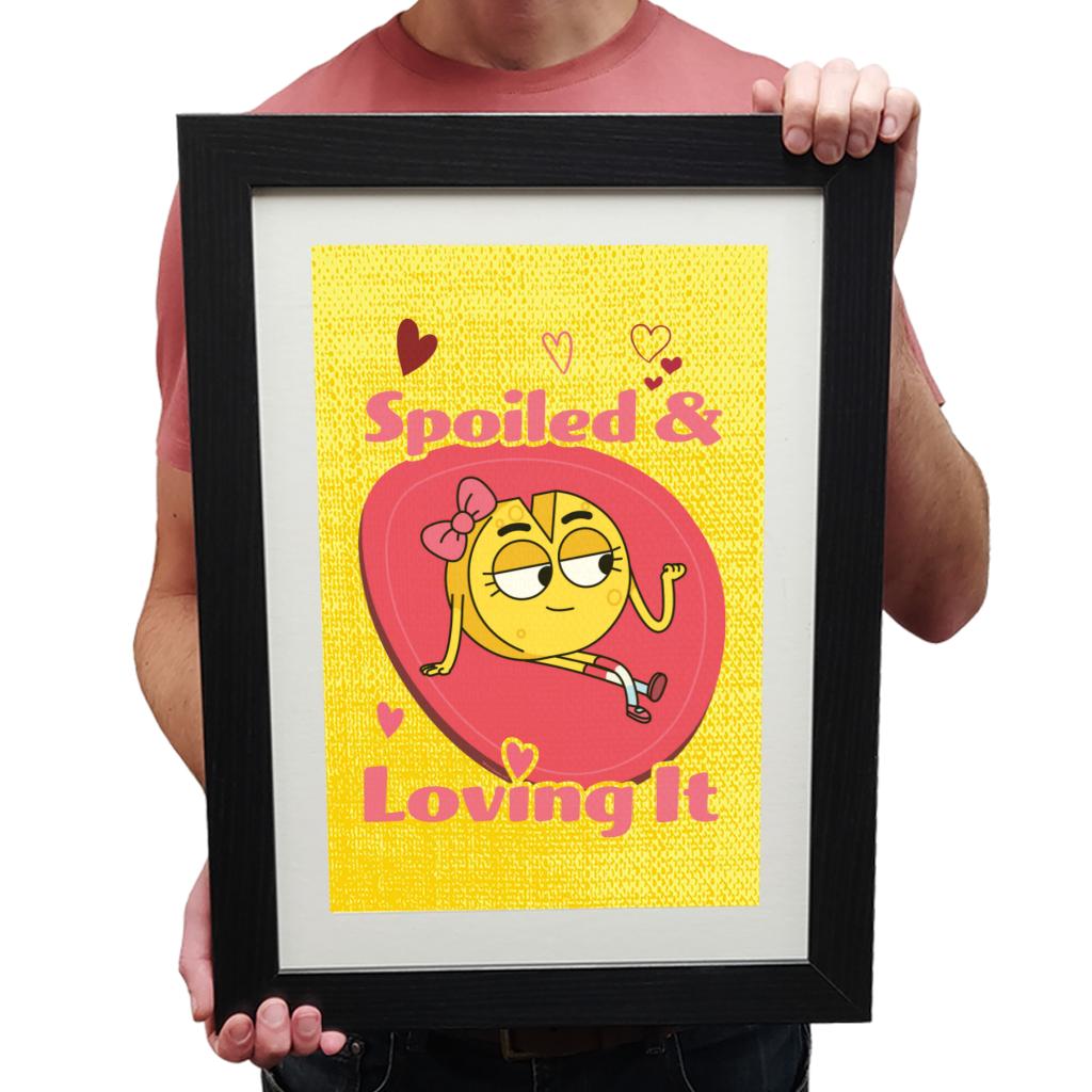 Spoiled And Loving It Framed Print