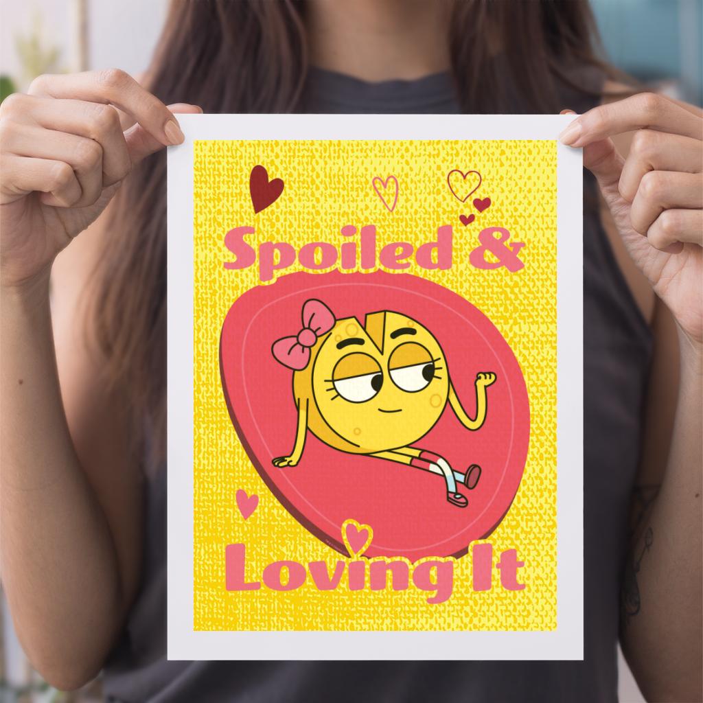 Spoiled And Loving It A4 Print