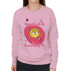 Spoiled And Loving It Women's Sweatshirt