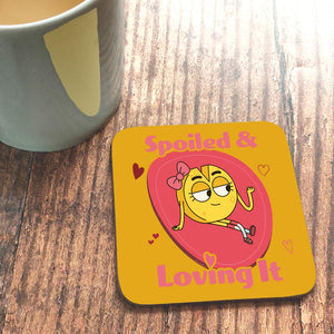 Love Heart Spoiled And Loving It Coaster