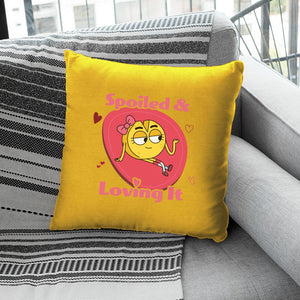 Love Heart Spoiled And Loving It Cushion