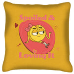 Load image into Gallery viewer, Love Heart Spoiled And Loving It Cushion
